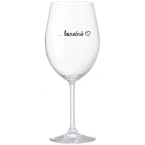 ...KONEČNE - číra sklenica na víno 350 ml