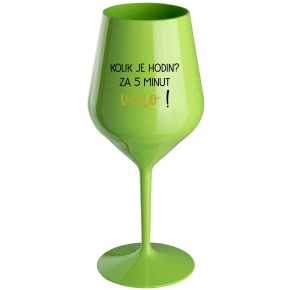 Koľko hodín? 5 minút vína! - zelený nerozbitný pohár na víno 470 ml