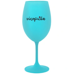 VÍNOPIČKA - tyrkysový pohár na víno 350 ml