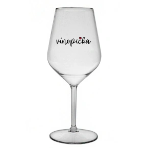 VINOPIČKA - číry nerozbitný pohár na víno 470 ml
