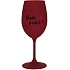 BUDE PRDEL! - burgundský pohár na víno 350 ml