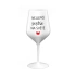 THE BEST SISTER IN THE WORLD - biely nerozbitný pohár na víno 470 ml